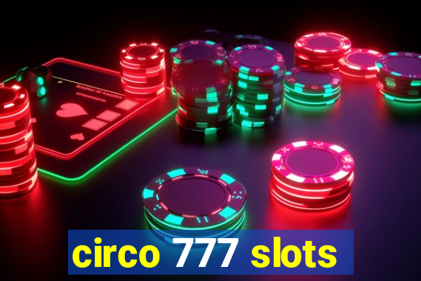 circo 777 slots